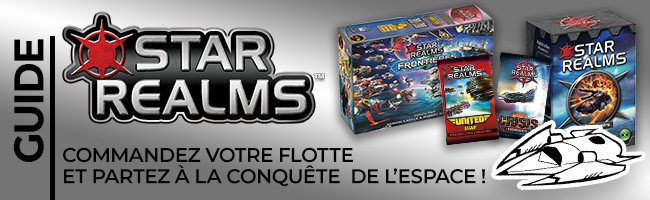 star realms : notre guide