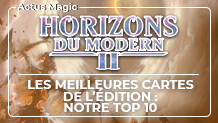 Modern Horizons 2 : Top 10 des meilleures cartes de l'édition