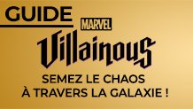 Guide : comment jouer et gagner à Villainous Marvel ?