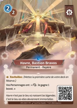 Haven, Bravos Bastion