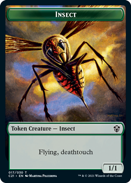 Beast (4/4) // Insect (1/1, flying, deathtouch)