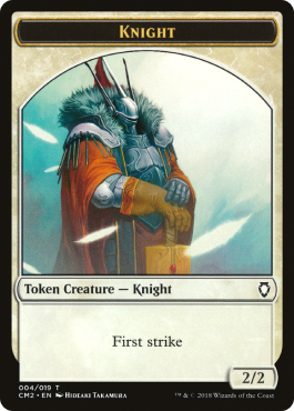 Knight (2/2, First Strike)