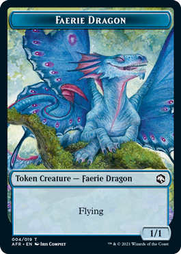 Faerie Dragon (1/1, flying) // Spider (2/1, menace, reach)