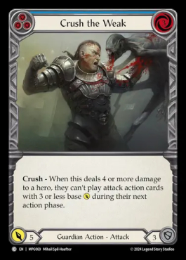 Crush the Weak (Blue)