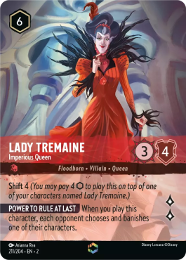 Lady Tremaine - Imperious Queen