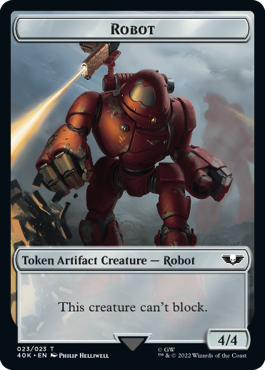 Astartes Warrior (2/2) / Robot (4/4)