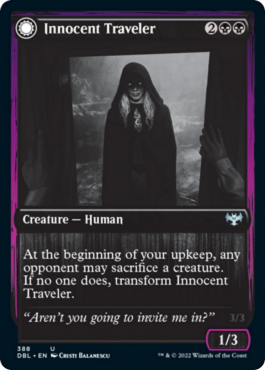 Innocent Traveler // Malicious Invader