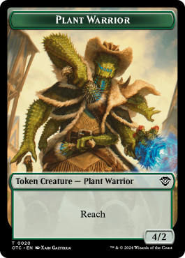 Plant Warrior (4/2, reach) // Trésor