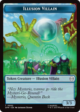 Spider (2/1, reach) / Illusion Villain (3/3)