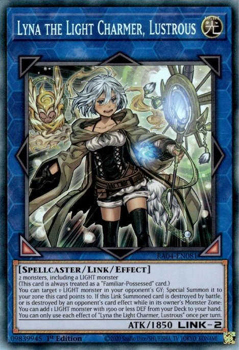 Lyna the Light Charmer, Lustrous