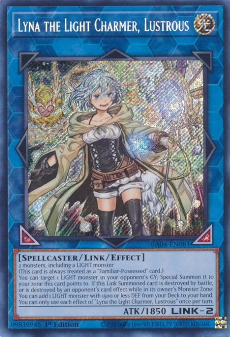 Lyna the Light Charmer, Lustrous
