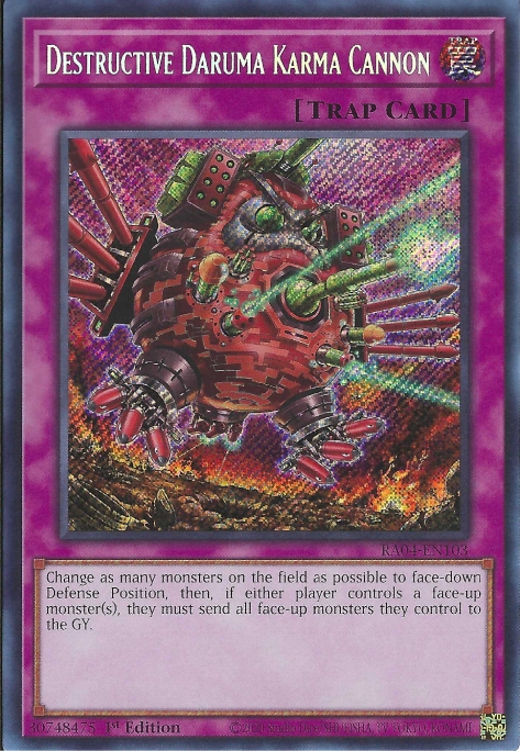 Destructive Daruma Karma Cannon