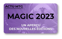 Bouton Article Magic 2023 : les nouvelles éditions