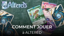 Guide : Comment jouer au jeu de cartes Altered TCG ?