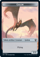 Golem (3/3, flying) // Thopter (1/1, flying)