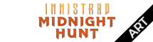 Innistrad: Midnight Hunt Art Series