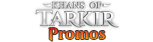 Khans Of Tarkir: Promos