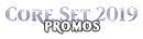 Logo Core 2019: Promos