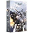 Warhammer 40000 Novel L'Aigle à Deux Têtes FR