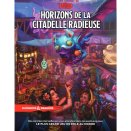 Donjons & Dragons 5e Ed - Horizons de la Citadelle Radieuse