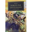 Warhammer 40000 Novel Forgés par les Flammes - The Horus Heresy FR