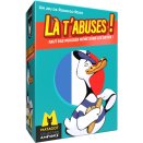 Là t'abuses - Faut pas pousser mémé dans les orties