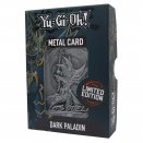 Limited Edition Metal Card Dark Paladin - Yu-Gi-Oh!