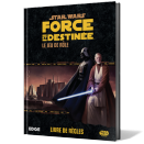 Star Wars - Force and Destiny: Rulebook FR