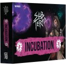 Sub Terra - Extension Incubation
